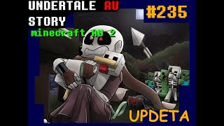 UnderTale AU Storyเรื่องสั้น Ink Error minecraft AU EP2 235 byme [upl. by Silrac]