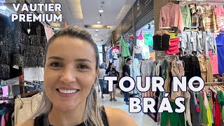 TOUR PELAS LOJAS DO BRÁS  VAUTIER SHOPPING  PREÇOS ATUALIZADOS [upl. by Maiocco952]