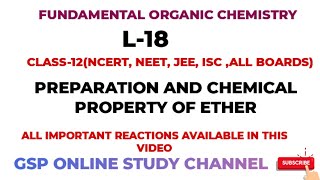 Preparation and Chemical property óf Ether ll Class12th ll NCERT ll GSP online study channell [upl. by Grossman231]