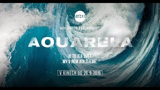 Aquarela CZ trailer [upl. by Slosberg]