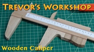 Homemade Wooden Caliper [upl. by Estelle]