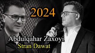 Abdulqahar Zaxoyi dawat 2024Nasrine عبدالقهار زاخوی داوات نه سرینئ [upl. by Ainoek]