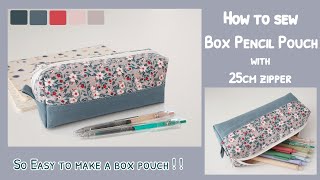 How to sew a box pencil pouch with 25cm zipper  diy pencil case easy  diy pencil pouch at home [upl. by Zippora]