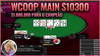 💰 WCOOP MAIN EVENT HIGH 5000000 GARANTIDO [upl. by Nomsed]