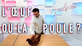 Lœuf ou la poule   Speakerine [upl. by Marienthal]