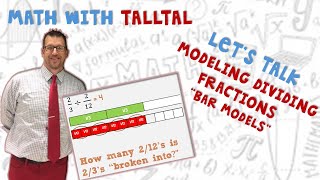 Modeling Dividing Fractions [upl. by Aciret]