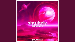 Singularity Extended Mix [upl. by Edouard703]