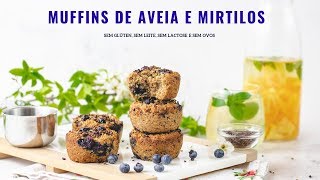 Os melhores muffins de aveia Vegan e sem glúten [upl. by Nylloh]