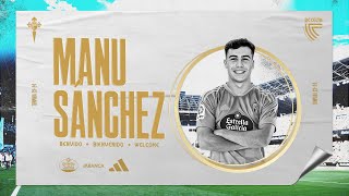 Presentación oficial de Manu Sánchez como nuevo jugador del RC Celta 💙 [upl. by Suhpesoj]