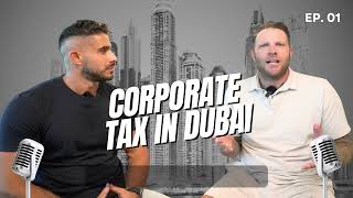 E001  Tax in Dubai  Dubai Tax Secrets Revealed [upl. by Ynnob]