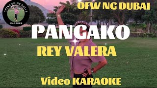 PANGAKO REY VALERA KARAOKE [upl. by Fassold]