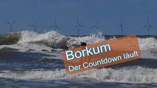 Borkum Sommer 2024  der Countdown läuft [upl. by Rednazxela]