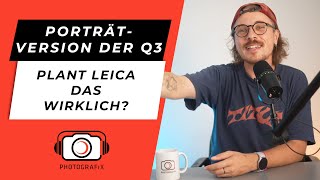 PorträtVersion der Q3 und Sonys 85mm wird endlich leichter  PhotografixNews 72 [upl. by Norted]