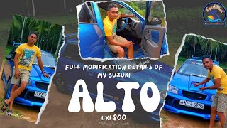 My Suzuki Alto LXI 800 Full Modification Details │අලුත් කරපු සුසුකි ඇල්ටෝ LXI 800 ගැන ඔක්කොම ටික [upl. by Nirehs]