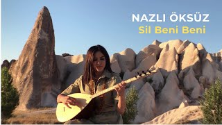 NAZLI ÖKSÜZ  Sil Beni Beni Akustik [upl. by Niveek]