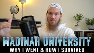 Madinah University Why I Went amp How I Survived [upl. by Rekrap322]