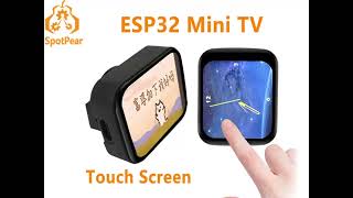 ESP32 Mini TV【with Touch】The first ornament For Student and Engineer [upl. by Tertia]