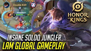 HONOR OF KINGS LAM GLOBAL GAMEPLAY  TOP TIER SOLOQ JUNGLER [upl. by Moriarty]