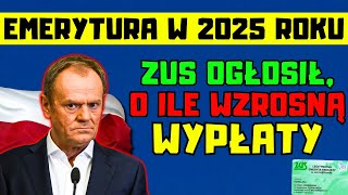 🔴EMERYCI UWAGA MINIMALNA EMERYTURA W 2025 ROKU 👉 O ILE WZROSNĄ WYPŁATY [upl. by Conias236]