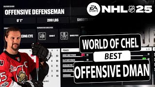 NHL 25 TOP Offensive Defenseman Player Build Loadout for World of Chel [upl. by Astraea]