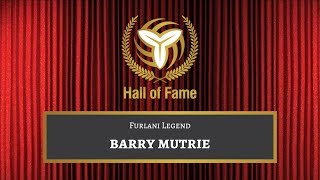 OVA Hall of Fame Furlani Legends Barry Mutrie 18 [upl. by Notsnhoj609]