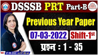 DSSSB PRT Exam Analysis  DSSSB PRT 7 March 2022 Exam First Shift Analysis  Questions 1 se 35 [upl. by Amalea]