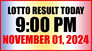 Lotto Result Today 9pm Draw November 1 2024 Swertres Ez2 Pcso [upl. by Dnomrej]