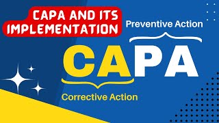 CAPA and Its Implementation  Corrective and Preventive Action in Pharmaceuticals [upl. by Enilrad693]