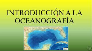 Introducción a la oceanografía [upl. by Andi]