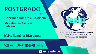 Postgrado Maestría en Ciencia Política  Gobernabilidad y Ciudadanía  MSc Sandro Márquez [upl. by Opiuuk]