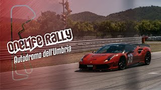 OneLife EXPERIENCE Autodromo dellUmbria TRACK DAY [upl. by Meean]