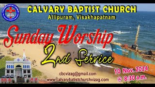 CALVARY BAPTIST CHURCH VIZAG  SUNDAY WORSHIP 2nd SERVICE  10112023 [upl. by Rois500]