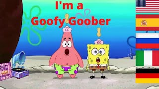 quot Im a Goofy Goober quot in 10 different languages [upl. by Anawahs781]