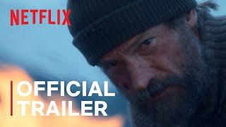 Against the Ice  Official Trailer  Netflix [upl. by Virgilio]