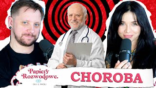 STARZY ludzie rozmawiają o CHOROBACH  Papiery Rozwodowe Podcast 122 [upl. by Shanleigh]