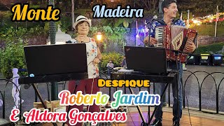 Despique  Roberto Jardim e Aldora Gonçalves Festas do Monte Funchal Madeira Portugal 2023 [upl. by Artemis]