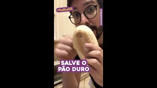 Como Salvar o Pão Duro e Amanhecido shorts [upl. by Lassiter]