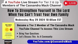 A YouTube Live on 5292024 Discussing How To Cope Biblically When You Cant Trust Your Own Family [upl. by Ehud761]