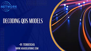 Decoding QoS Models [upl. by Notyarb]