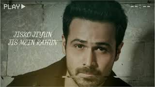 Emraan Hashmi mashup lyrics lyrics officialSad and Romantic mashup [upl. by Lissy]