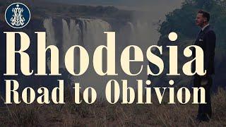 Rhodesia the Road to Oblivion [upl. by Sinclair]