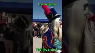 Negritos de Huánuco tradiciones [upl. by Aber]