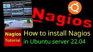 Nagios 1 to 4  How to install Nagios in Ubuntu server 22 04  basic configuration [upl. by Ramuk]