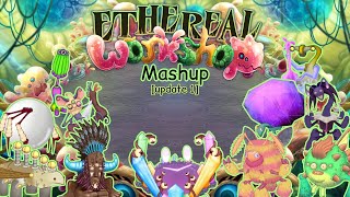 Ethereal Workshop Mashup update 1 [upl. by Nerad]