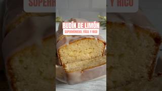 HÚMEDO Y FÁCIL BUDÍN DE LIMÓN EN MINUTOS recetasfaciles recetas parati [upl. by Joyann]