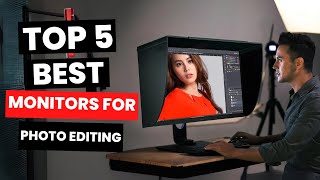 Top 5 Best Monitors for Photo Editing 2024 [upl. by Dolli]