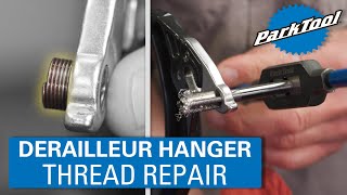 Derailleur Hanger Thread Repair [upl. by Arytal]