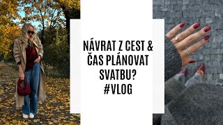 NÁVRAT Z CEST amp ČAS PLÁNOVAT SVATBU amp DOMÁCÍ BYLINKY VLOG [upl. by Nueoras]