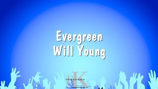 Evergreen  Will Young Karaoke Version [upl. by Yenor]