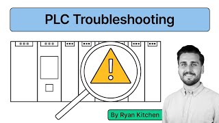 PLC Troubleshooting 101 Basic Tips and Tricks [upl. by Ecienaj143]